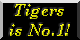 Tigers is No.1!